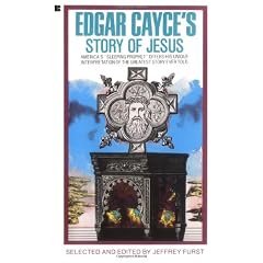 Edgar Cayce's Story of Jesus