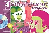 Singing express songbook 4 : ages 8-9