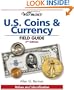 Warman's U.S. Coins & Currency Field Guide: Values and Identification (Warman's Field Guides U.S. Coins & Currency: Values & Identification)