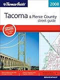 The Thomas Guide 2008 Tacoma & Pierce County street guide, Washington