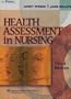 Health Assessment in Nursing [With Lab Manual]