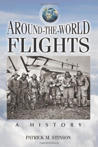 Around-the-World Flights: A History