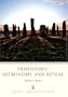 Prehistoric Astronomy and Ritual (Shire Archaeology)