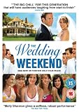 The Wedding Weekend [DVD] [2007]