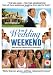 The Wedding Weekend [DVD] [2007]