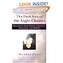 The Dark Side of the Light Chasers: Reclaiming Your Power, Creativity, Brilliance, and Dreams