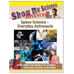 Show Me Science Space Science - Everyday Astronauts