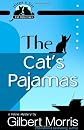 The Cat's Pajamas (Jacques & Cleo, Cat Detectives)