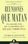 Reuniones que Matan (Spanish Edition)