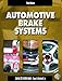 Automotive Brake Systems, Third Edition