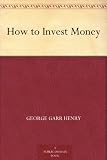 How to Invest Money