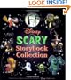Disney Scary Storybook Collection (Disney Storybook Collections)