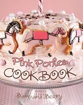 BOOK Pink Ponies Cookbook [D.O.C]