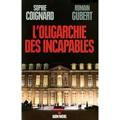L'oligarchie des incapables