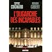 L'oligarchie des incapables