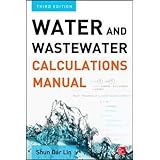 water and wastewater calculations manual third edition