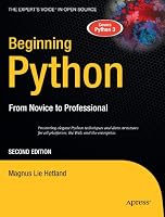 Beginning Python: From Novice to Professional