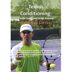 Tennis Conditioning: Cardio Tennis and Serve Training