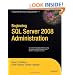 Beginning SQL Server 2008 Administration