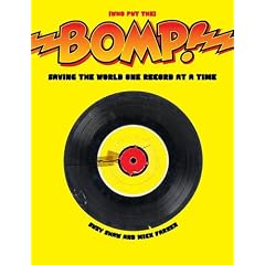 Bomp!: Saving the World One Record at a Time