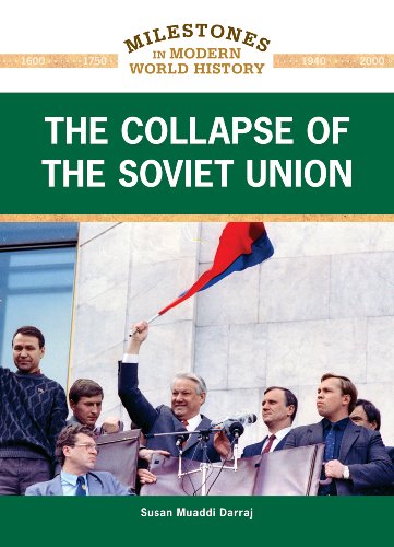 Image of The Collapse of the Soviet Union (Milestones in Modern World History)