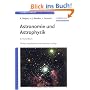 Astronomie und Astrophysik: Ein Grundkurs