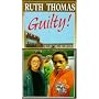 Guilty! (Red Fox older fiction)