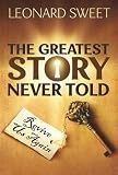 The Greatest Story Never Told: Revive Us Again