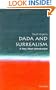Dada and Surrealism: A Very Short Introduction (Very Short Introductions)