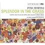 Splendor In The Grass ~ Pink Martini