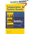 Transportation Systems Security by  Allan McDougall and Robert Radvanovsky
