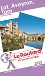 Le Routard Lot Aveyron Tarn 2013