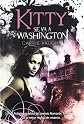 Kitty se va a Washington / Kitty goes to Washington (Kitty Norville) (Spanish Edition)