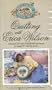 Quilting: America's First Lady of Needlecraft Teaches You Her Design & Stiching Secrets [VHS]