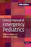 Clinical Manual of Emergency Pediatrics (Cambridge Medicine)