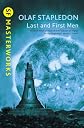 Last and First Men (SF Masterworks) (Sf Masterworks 11)