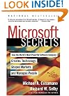 Microsoft Secrets: How the World's Most Powerful Software Company Creates Technology, Shapes Markets and Manages People