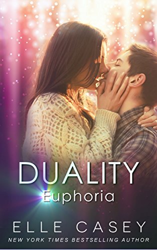 Euphoria (Duality Series, Book 2)