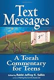 Text Messages: A Torah Commentary for Teens