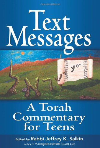 Text Messages: A Torah Commentary for Teens