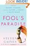 Fool's Paradise: Players, Poseurs, and the Culture of Excess in South Beach