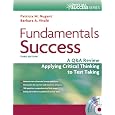 Fundamentals Success: A Q&A Review Applying Critical Thinking to Test Taking (Davis's Q&a Success)