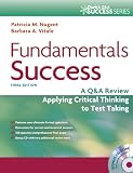 Fundamentals Success: A Q A Review Applying Critical Thinking to Test Taking (Davis s Q a Success)