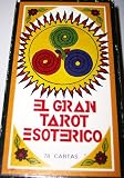 El Gran Tarot Esoterico (The Great Esoteric Tarot) Tarot Card Deck (Spanish Edition)