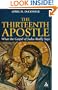 Thirteenth Apostle: What the Gospel of Judas Really Says
