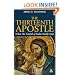 Thirteenth Apostle: What the Gospel of Judas Really Says