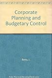 Corporate planning and budgetary control