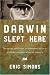 Search : Darwin Slept Here: Discovery, Adventure, and Swimming Iguanas in Charles Darwin's South America
