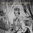 1953: The Queen's Coronation: The Official Souvenir Album