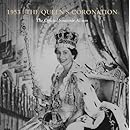 1953: The Queen's Coronation: The Official Souvenir Album